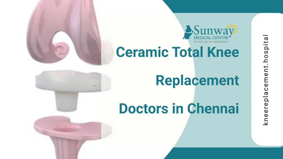 ceramic total Knee Replacement