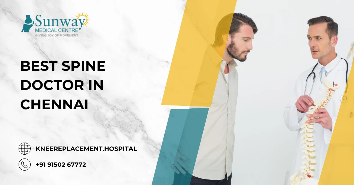 best spine doctor in Chennai